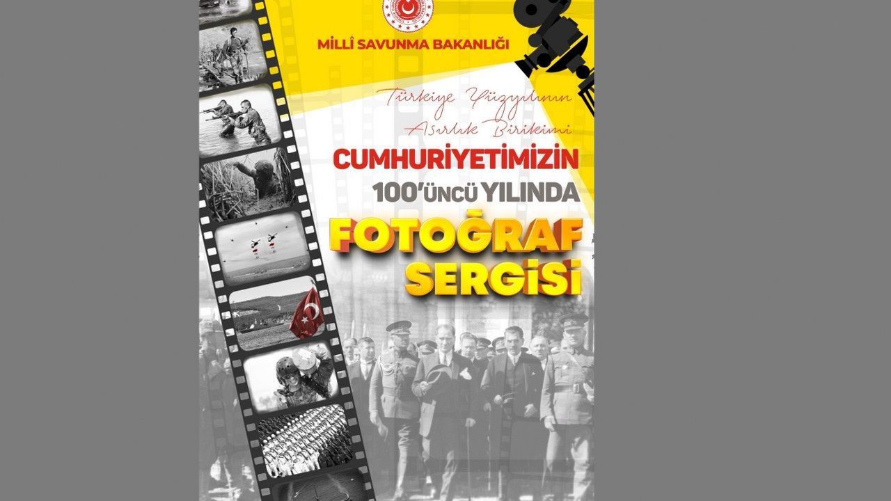 MSB'den Cumhuriyet'in 100'üncü yılına özel fotoğraf sergisi