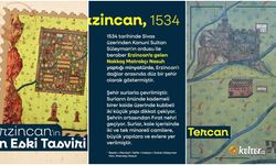 Matrakçı Nasuh’un Minyatüründe 1534 Yılının Erzincan’ı