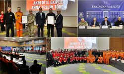 Erzincan’da Arama Kurtarma Gücüne Çifte Akreditasyon
