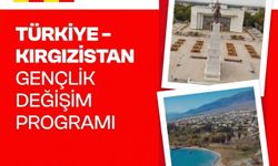 Gençlere Ücretsiz Kırgızistan Kültür Turu! Acele Edin!