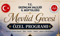 Erzincan İl Müftülüğü'nden Mevlid Gecesi Özel Programı
