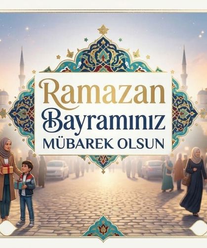 Ramazan Bayramı Mesajları: Dini, Samimi, Komik, Nostaljik