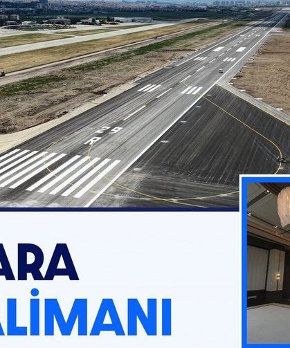 Başkent Semalarında Tarihi Dönüşüm: Ankara Havalimanı Yeniden Doğdu