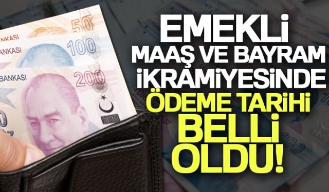 Emeklilerin aylık ve ikramiye ödemeleri bayramdan önce yatacak