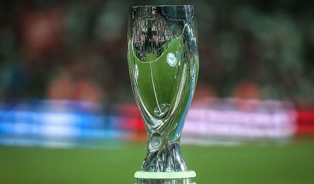 48. UEFA Süper Kupa sahibini buluyor