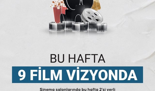 Bu hafta vizyondaki filmler!