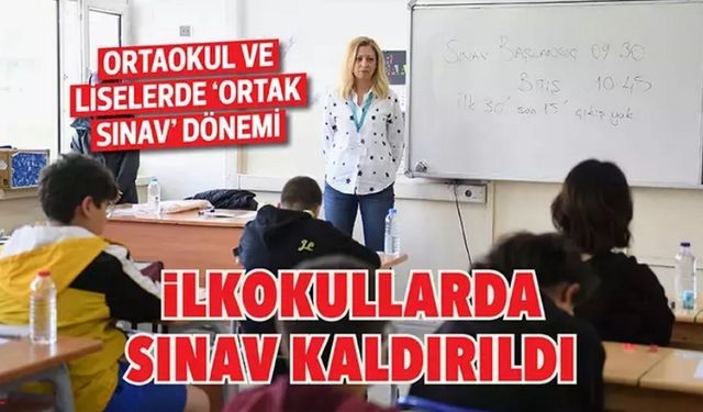 Eğitime yeni düzenleme, sınav haftaları ve ortak sınavlar geldi