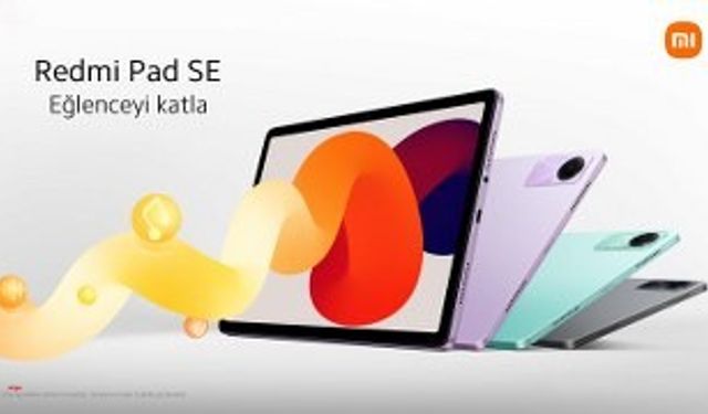 Xiaomi'nin yeni tableti Redmi Pad SE Türkiye’de Satışta