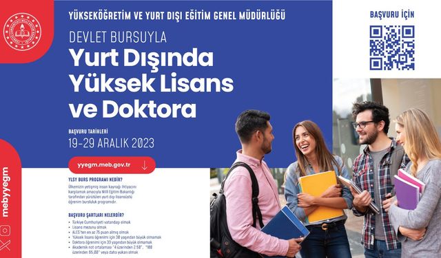 Devlet Bursuyla Yurtdışında Yüksek Lisans ve Doktora fırsatı