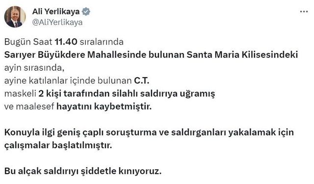 Bakan Yerlikaya: Santa Maria Kilisesindeki ayinde C.T. hayatını kaybetti