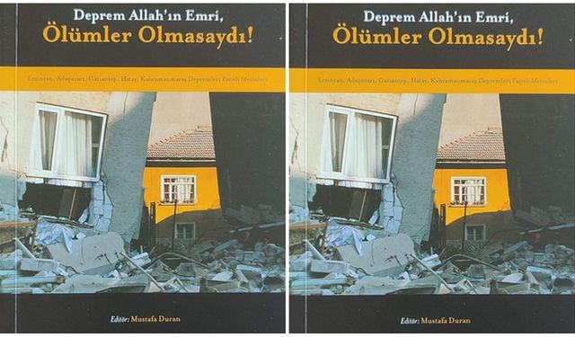 Deprem Allah'ın Emri, Ölümler Olmasaydı!