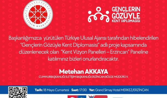 'Gençlerin Gözüyle Kent Diplomasisi' projesi ile “Erzincan Çalıştayı” gerçekleştirilecek.