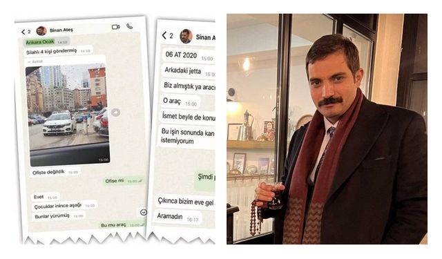 Sinan Ateş davasında WhatsApp Mesajları:“Beni öldürmeye karar vermişler Ömer abi”