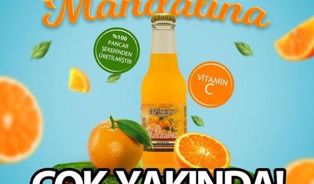 Erzincan, Maden Suyunda yelpazeyi genişletiyor;  Mandalina Aromalı Maden Suyu çok yakında satışa sunulacak