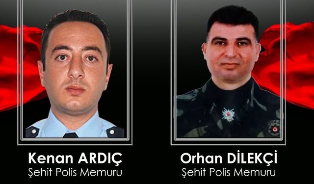 Terörle mücadelenin simgesi olan şehitlerimiz; Kenan Ardıç ve Orhan Dilekçi