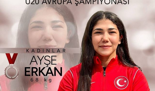 U20 Avrupa Güreş Şampiyonası’nda Ayşe Erkan’dan Bronz Madalya