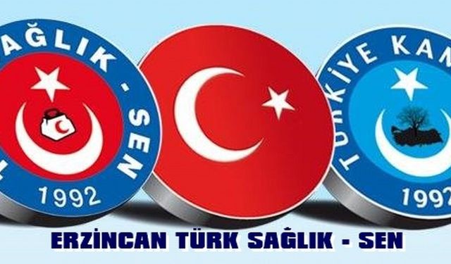 Türk Sağlık-Sen’den Sağlık Bakanlığı’na Sert Tepki