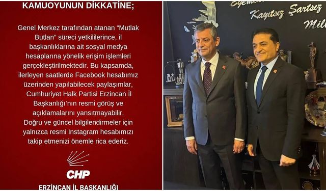 CHP Erzincan İl Başkanlığı’ndan Sosyal Medya Hesaplarıyla İlgili Açıklama