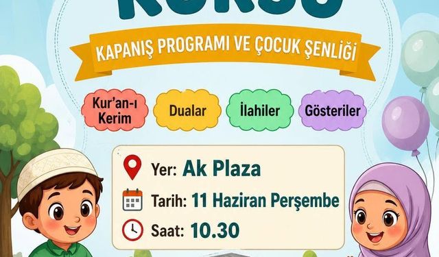 İliç’te 4-6 Yaş Kur’an Kursu Öğrencileri İçin Kapanış Şenliği Düzenlenecek