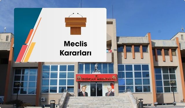 Erzincan Belediye Meclisi'nde Kritik Kararlar: Hangi Projeler Onaylandı, Hangileri Ertelendi?
