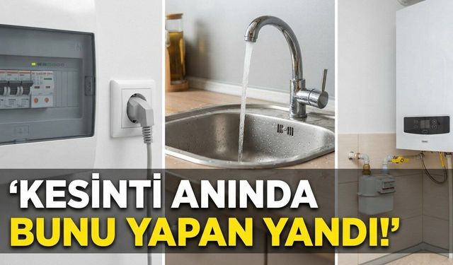 Elektrik, Su ve Doğalgaz Kesildiğinde Ne Yapmalı? Fişleri Çekmeyenlerin Ev Aletleri Yanıyor, Bu Ölümcül Hatalara Dikkat!