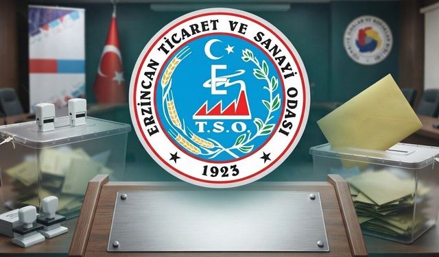 Erzincan TSO Seçim Tarihi Belli Oldu: 24 Ekim!
