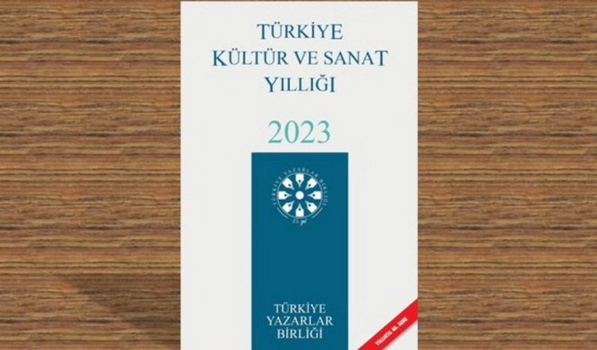 Türkiye Kültür ve Sanat Yıllığı 2023 yayında