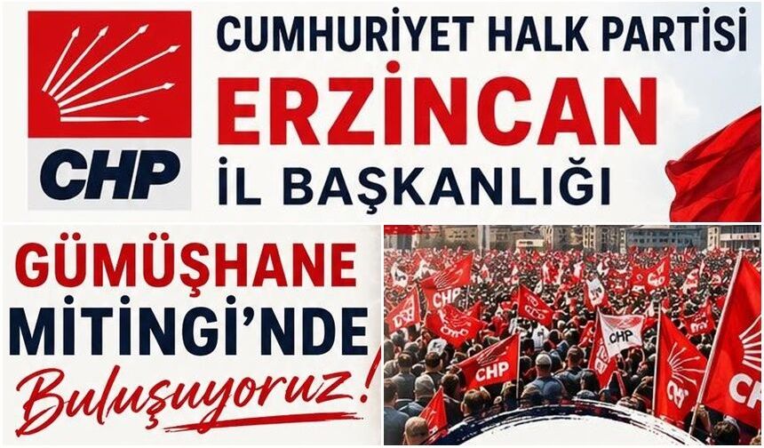 CHP Erzincan’dan 23 Mayıs Mitingi Duyurusu