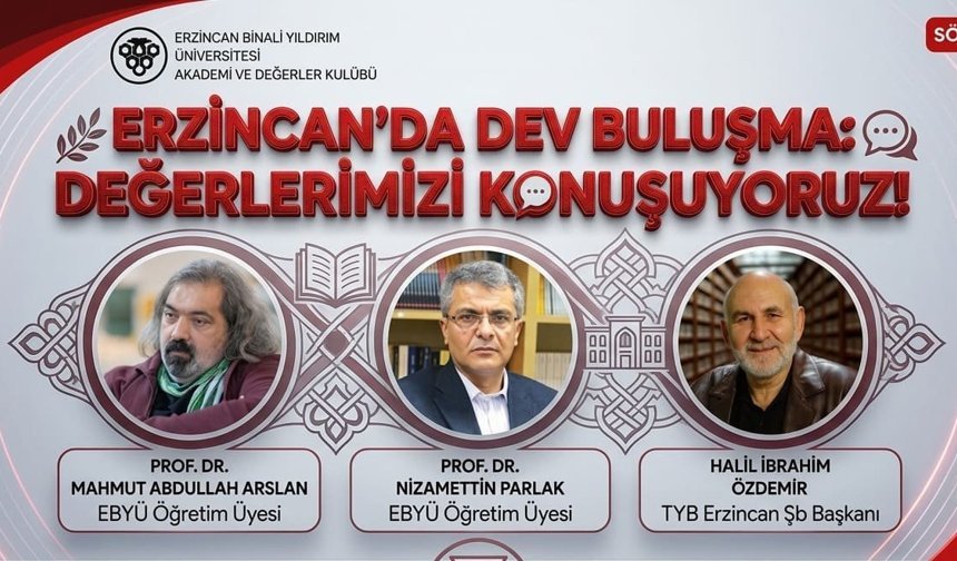 "Değerler" Refahiye'de masaya yatırılıyor