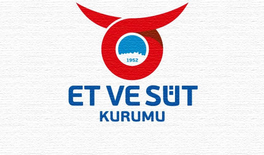 Et ve Süt Kurumu Erzincan’da İşçi Alımı Yapacak