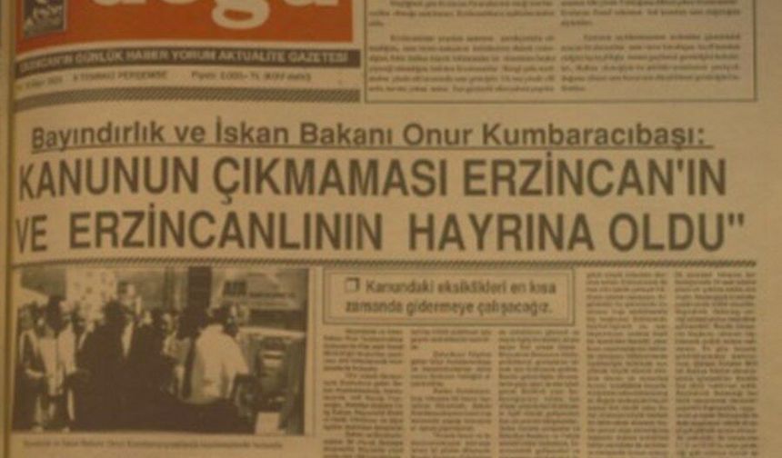 1992 Yılında Erzincan Gündeminde Bugün: Bakan Ziyaretinde Tartışmalı Kanun Gündemi