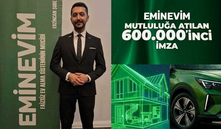 Eminevim Erzincan’da 8. Yılını Kutladı: 6 Bin Vatandaş Faizsiz Ev ve Araç Sahibi Oldu
