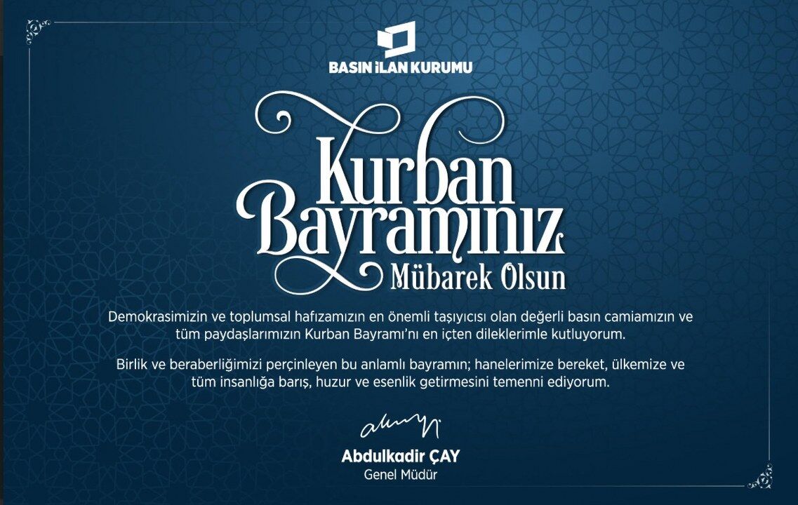 Basın İlan Kurumu Genel Müdürü Abdulkadir Çay’dan Kurban Bayramı Mesajı 2 1137X720