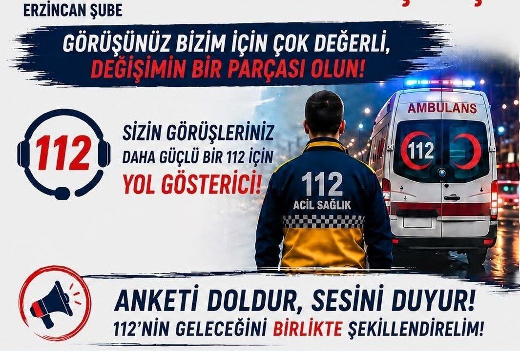 112'nin Sorunları Doğrudan Çalışana Soruluyor